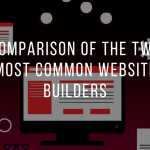 Comparison of the two most common Website Builders